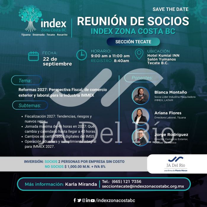Reformas 2027: Perspectiva Fiscal, de comercio exterior y laboral para la Industria IMMEX