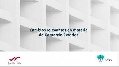 Webinar: Cambios relevantes en materia de Comercio Exterior