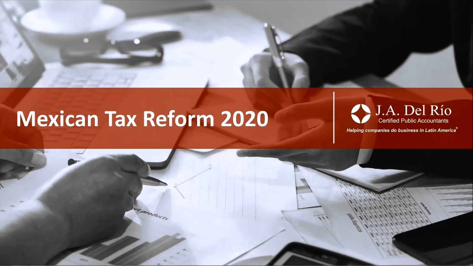 Webinar: Mexican Tax Reform 2020