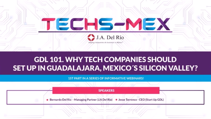 Why tech companies should set up in Guadalajara Mexicos Silicon Valley